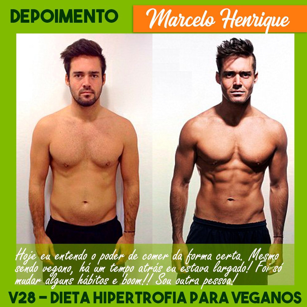 Dieta Vegana - V28 Dieta de Hipertrofia para Veganos Depoimentos de Resultado