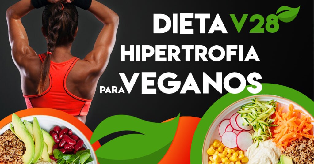 Dieta de Hipertrofia para Veganos